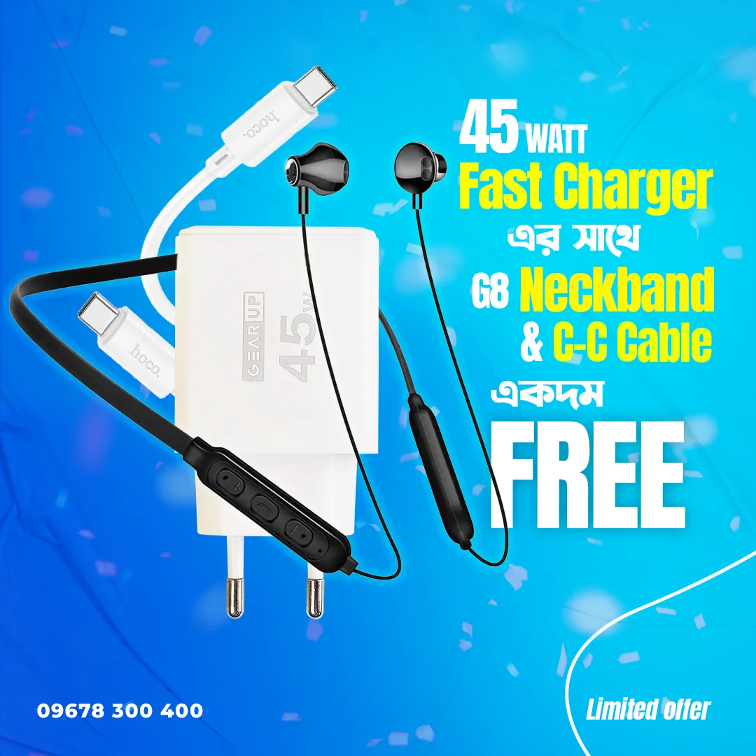 GearUP Buy 1 Get 2 Offer (Buy 45W Charger and Get Neckband &amp; C-C Cable Free)